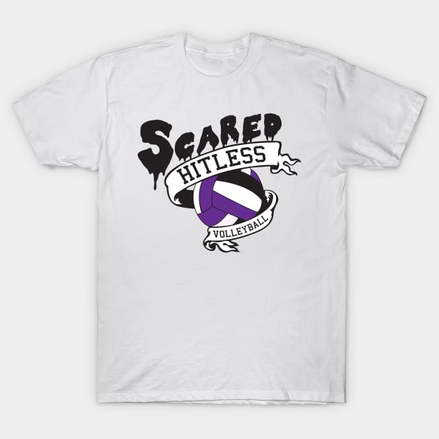 Scared Hitless T-Shirt by LeesaMay